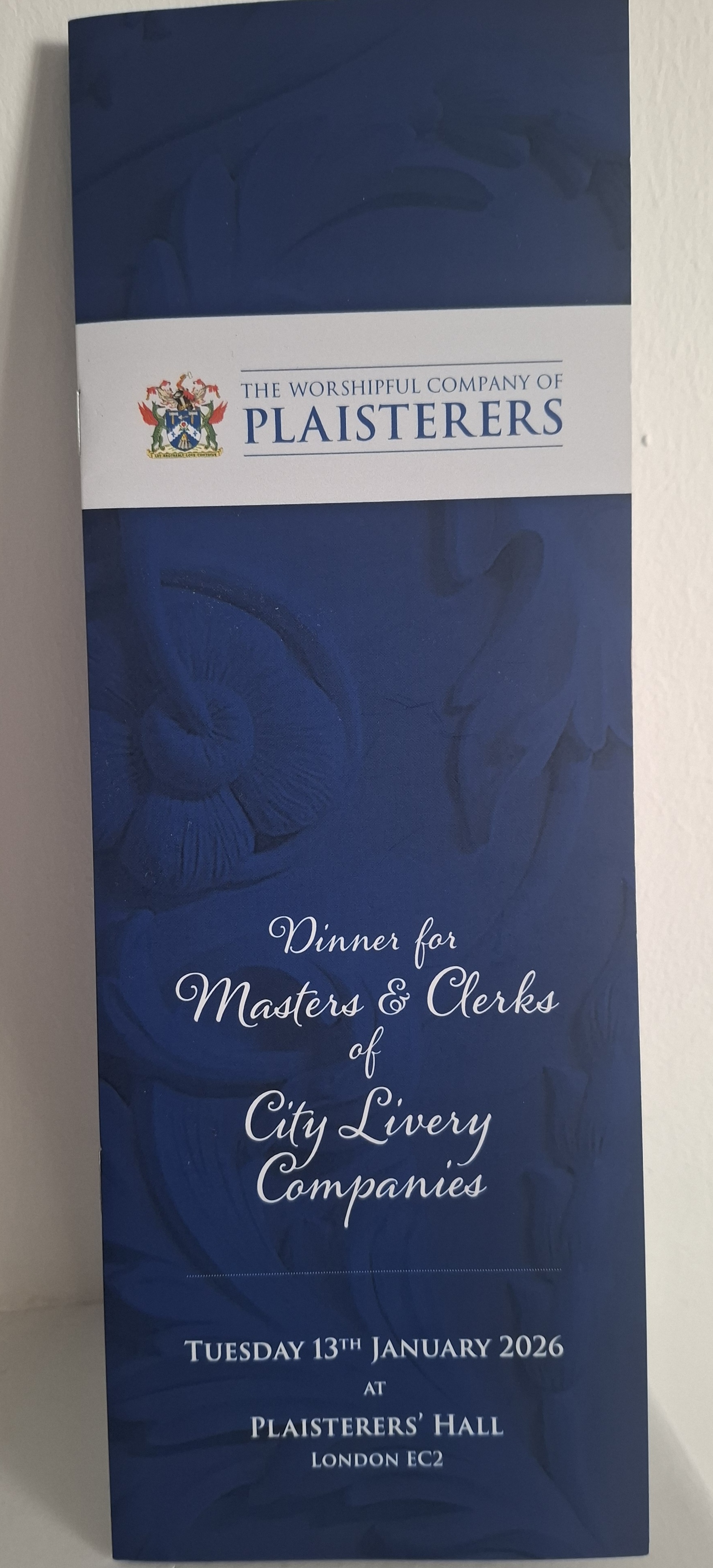 Plaisterers Dinner for Masters and Clerks Plaisterers Hall